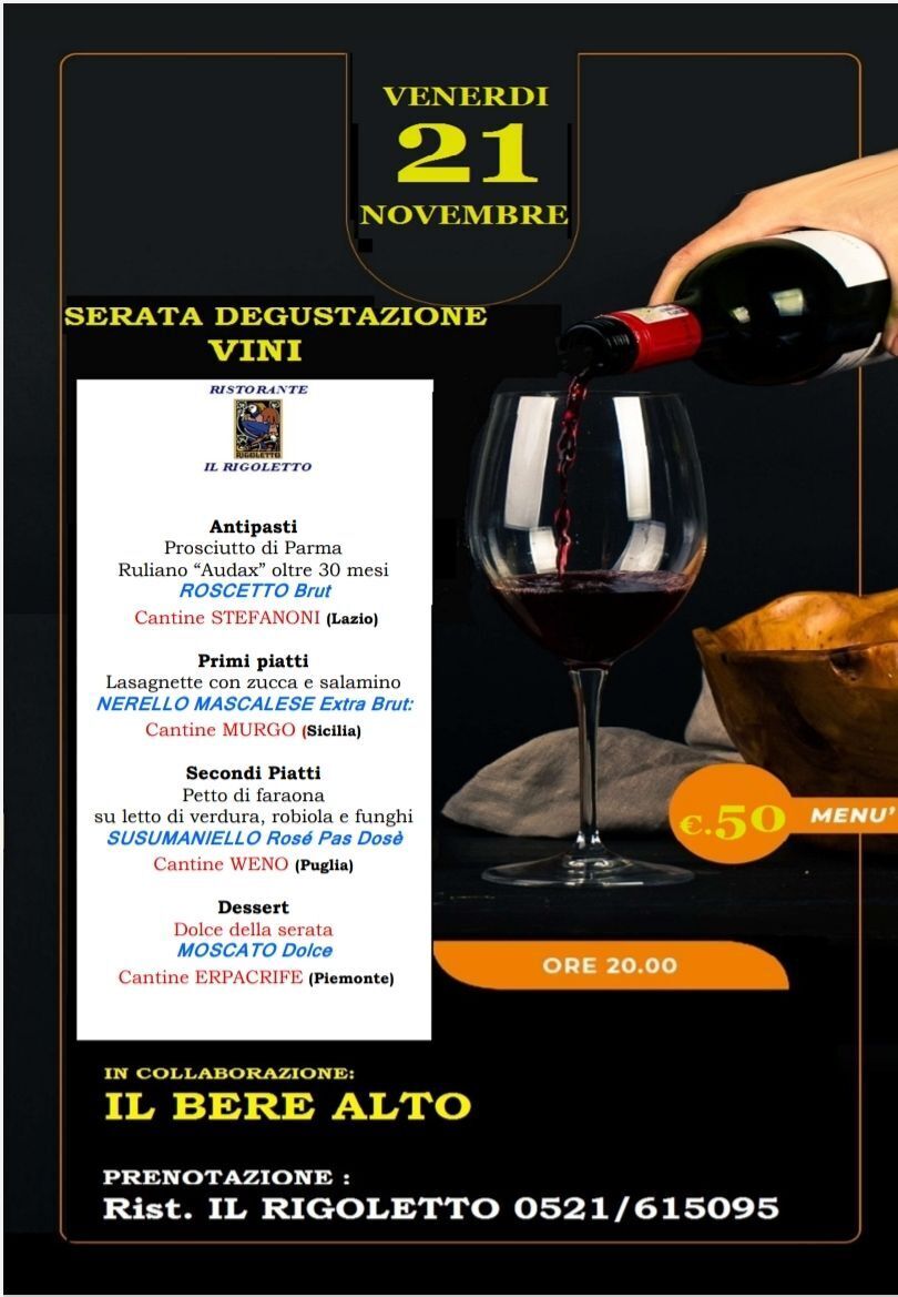 Al RISTORANTE IL RIGOLETTO di  FONTEVIVO serata degustazione