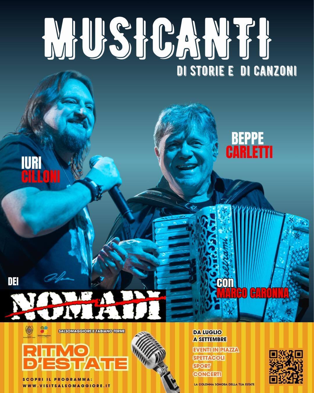 Gran finale per Ritmo d’Estate con “Musicanti”, lo spettacolo che racconta e canta la storia dei Nomadi.Sul palco Beppe Carletti e Iuri Cilloni
