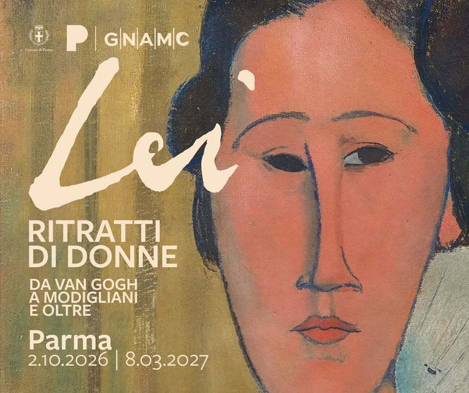 LEI  Ritratti di donne, da Van Gogh a Modigliani e oltre. Capolavori dalla Galleria Nazionale d’Arte Moderna e Contemporanea, mostra a  Parma