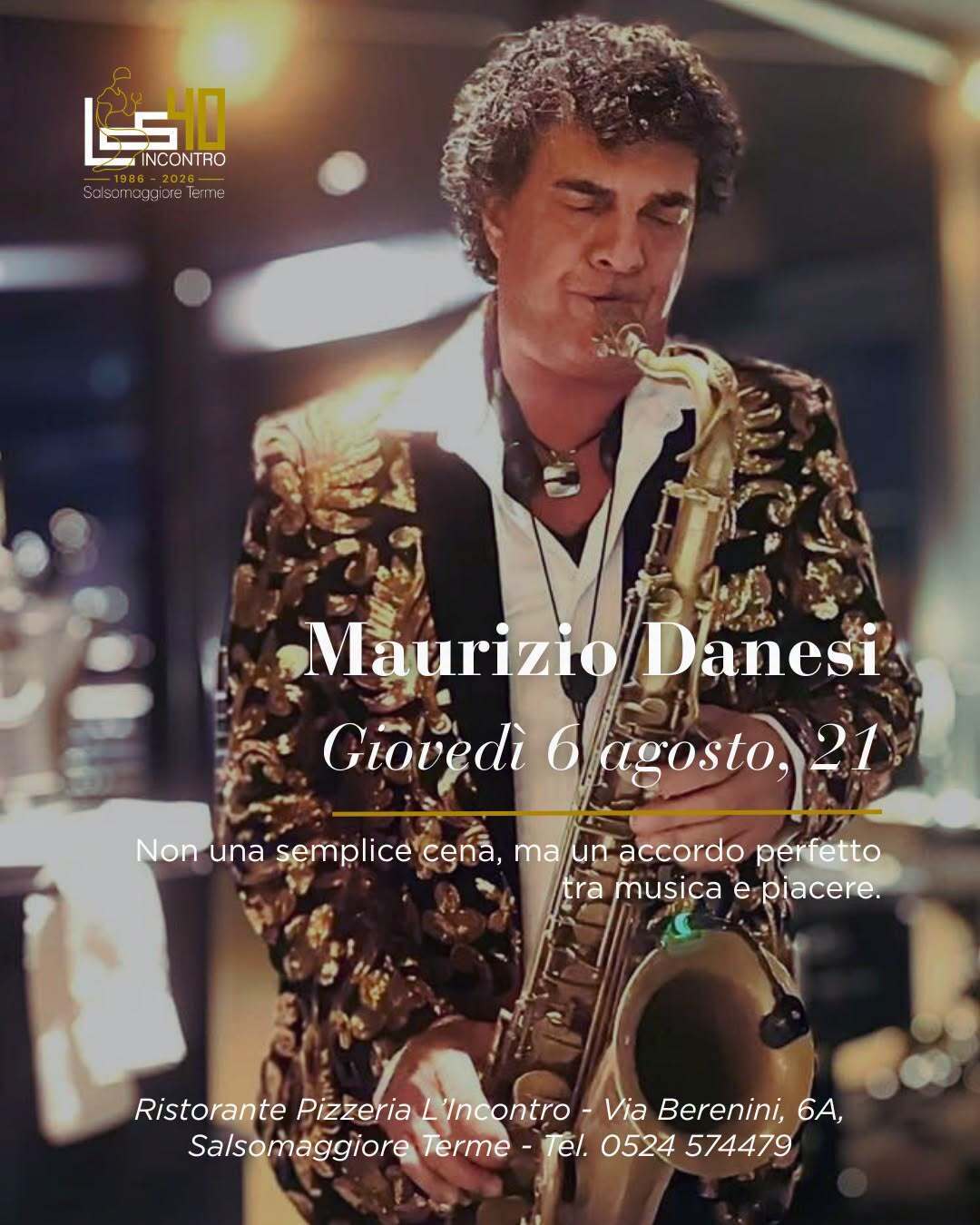 All’Incontro, ristorante pizzeria in Salsomaggiore   Maurizio Danesi al piano Bar!